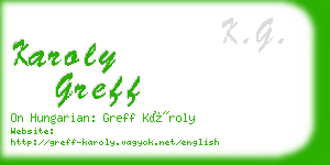 karoly greff business card